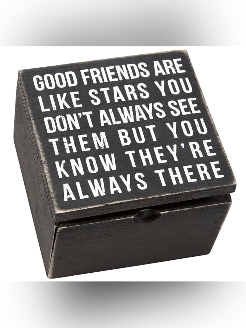Decorative Black Sentiment Box Good Friends Quote